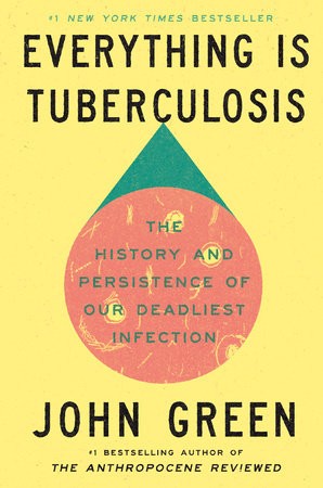 Did you know that Everything is Tuberculosis?